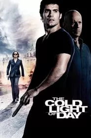 The Cold Light of Day (2012) The Cold Light of Day (2012)