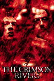 The Crimson Rivers (2000) The Crimson Rivers (2000)