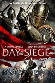 The Day of the Siege: September Eleven 1683 (2012) The Day of the Siege: September Eleven 1683 (2012)