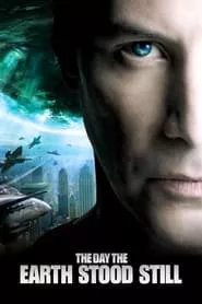 The Day the Earth Stood Still (2008) The Day the Earth Stood Still (2008)