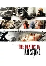 The Deaths of Ian Stone (2008) The Deaths of Ian Stone (2008)