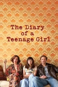 The Diary of a Teenage Girl (2015) The Diary of a Teenage Girl (2015)