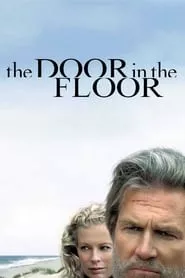 The Door in the Floor (2004) The Door in the Floor (2004)