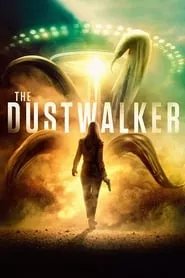 The Dustwalker (2020) The Dustwalker (2020)