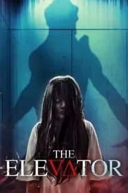 The Elevator (2023) The Elevator (2023)