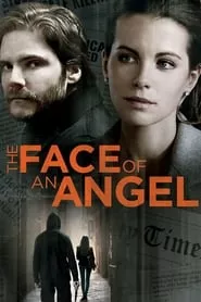 The Face of an Angel (2014) The Face of an Angel (2014)