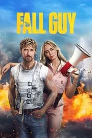 The Fall Guy (2024) The Fall Guy (2024)