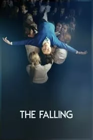 The Falling (2015) The Falling (2015)