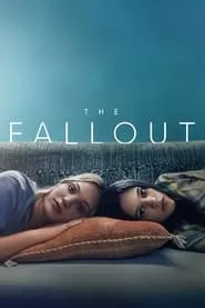 The Fallout (2021) The Fallout (2021)