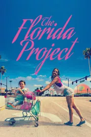 The Florida Project (2017) The Florida Project (2017)