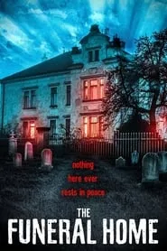 The Funeral Home (2021) The Funeral Home (2021)