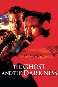The Ghost and the Darkness (1996) The Ghost and the Darkness (1996)