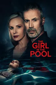 The Girl in the Pool (2024) The Girl in the Pool (2024)