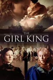 The Girl King (2015) The Girl King (2015)