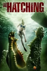 The Hatching (2014) The Hatching (2014)