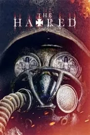 The Hatred (2017) The Hatred (2017)