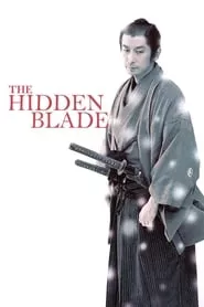 The Hidden Blade (2004) The Hidden Blade (2004)