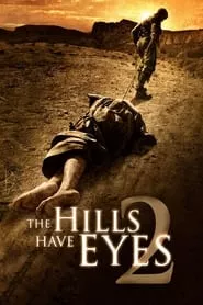 The Hills Have Eyes 2 (2007) The Hills Have Eyes 2 (2007)