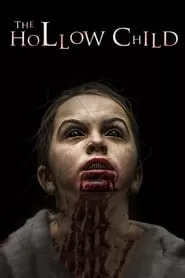 The Hollow Child (2018) The Hollow Child (2018)