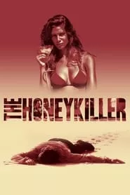 The Honey Killer (2011) The Honey Killer (2011)