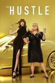 The Hustle (2019) The Hustle (2019)