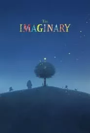 The Imaginary (2023) The Imaginary (2023)