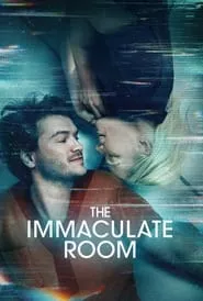 The Immaculate Room (2022) The Immaculate Room (2022)
