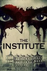 The Institute (2017) The Institute (2017)