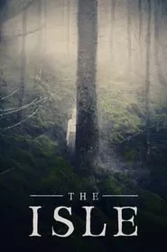 The Isle (2019) The Isle (2019)