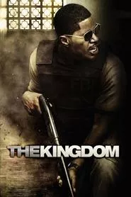 The Kingdom (2007) The Kingdom (2007)