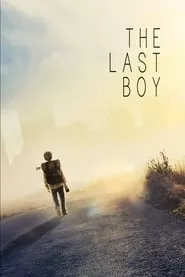 The Last Boy (2019) The Last Boy (2019)