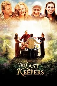 The Last Keepers (2013) The Last Keepers (2013)