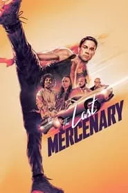 The Last Mercenary (2021) The Last Mercenary (2021)