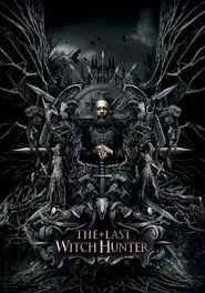 The Last Witch Hunter (2015) The Last Witch Hunter (2015)