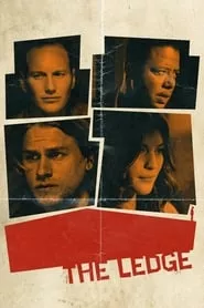 The Ledge (2011) The Ledge (2011)