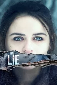 The Lie (2018) The Lie (2018)