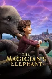 The Magician’s Elephant (2023) The Magician’s Elephant (2023)