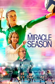 The Miracle Season (2018) The Miracle Season (2018)