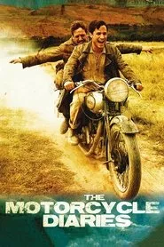 The Motorcycle Diaries (2004) The Motorcycle Diaries (2004)