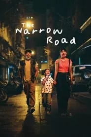 The Narrow Road (2022) The Narrow Road (2022)