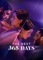 The Next 365 Days (2022) The Next 365 Days (2022)