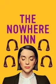 The Nowhere Inn (2021) The Nowhere Inn (2021)