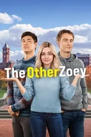 The Other Zoey (2023) The Other Zoey (2023)