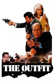 The Outfit (1973) The Outfit (1973)