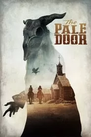 The Pale Door (2020) The Pale Door (2020)