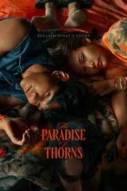 The Paradise of Thorns (2024) The Paradise of Thorns (2024)