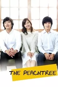 The Peach Tree (2012) The Peach Tree (2012)