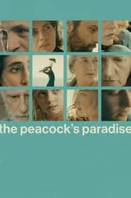 The Peacock’s Paradise (2022) The Peacock’s Paradise (2022)