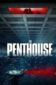 The Penthouse (2021) The Penthouse (2021)