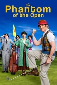 The Phantom of the Open (2022) The Phantom of the Open (2022)